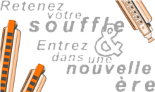 Retenez votre souffle et Entrez dans une nouvelle re